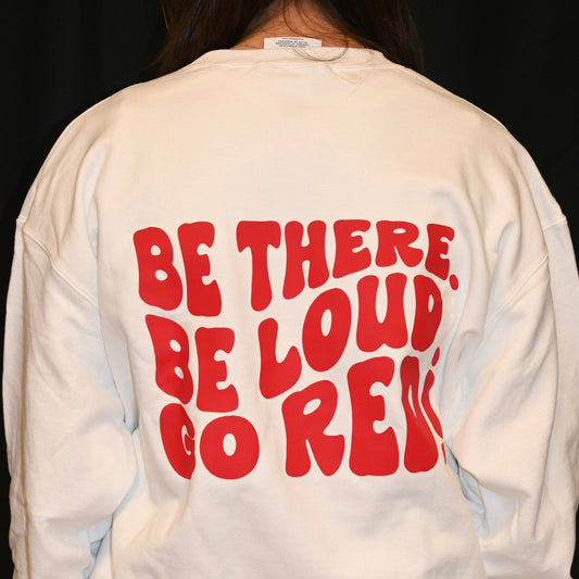 "Be There Be Loud Go Red" Design with Pocket Sentinel Helmet on front Crewneck